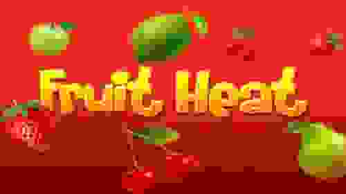 Fruit Heat