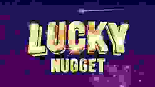 Lucky Nugget