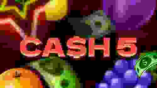 Cash 5