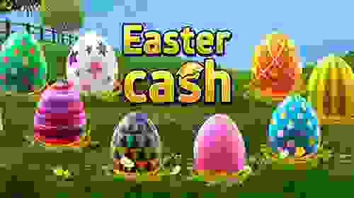 Easter Cash