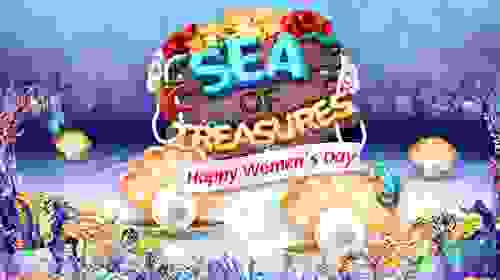 Sea of Treasures 8 March