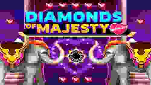 Diamonds of Majesty Valentine