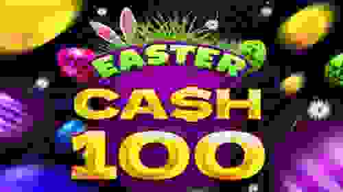 Cash 100 Easter