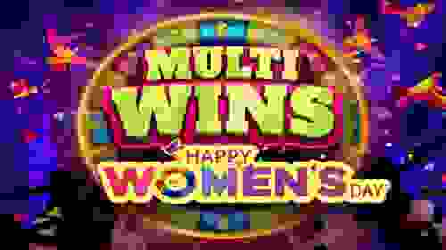 Multi Wins Happy Women's Day