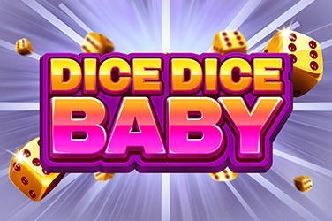 Dice Dice Baby