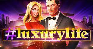 Luxury Life