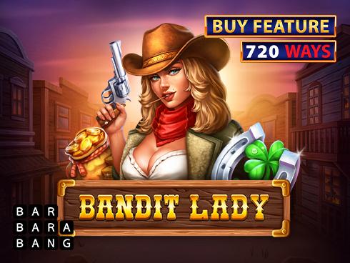 Bandit Lady