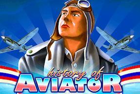 HISTORY OF AVIATOR