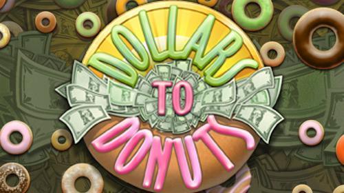 Dollars to Donuts