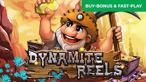 Dynamite Reels