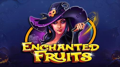 Enchanted Fruits