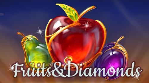 Fruits&Diamonds