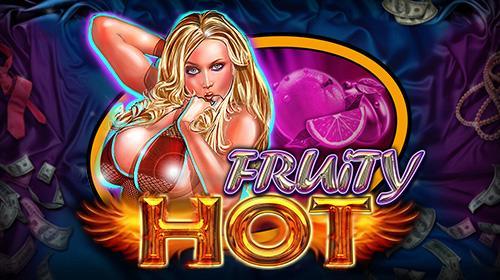 Fruity Hot