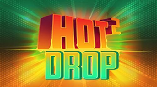 Hot 2 Drop