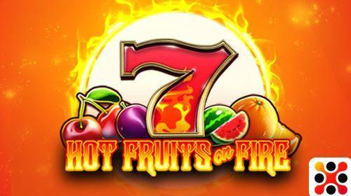 Hot Fruits on Fire