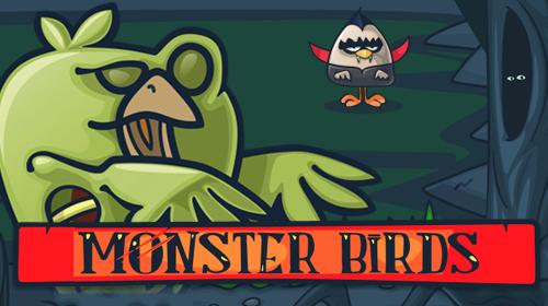 Monster Birds