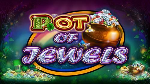 Pot Of Jewels