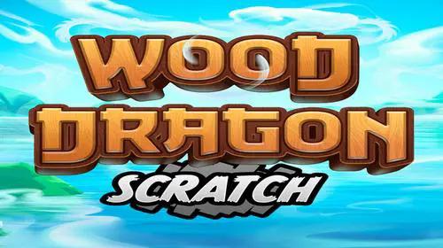 Wood Dragon Scratch