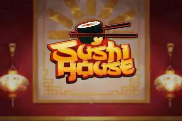 Sushi House