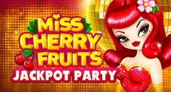 Miss Cherry Fruits Jackpot Party