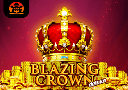 Blazing Crown Deluxe