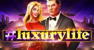 Luxury Life