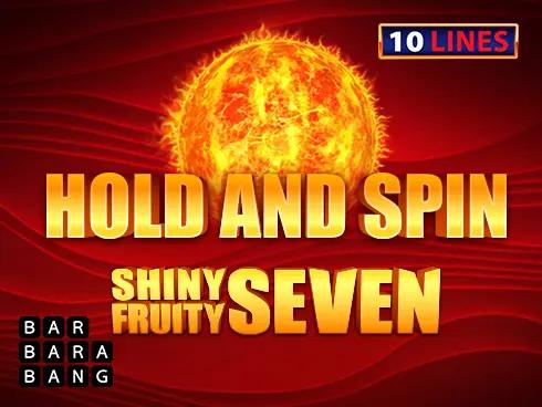 Shiny Fruity Seven 10 Lines Hold And Spin