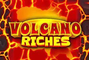 Volcano Riches