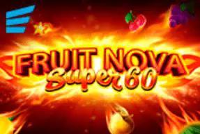 Fruit Super Nova 60