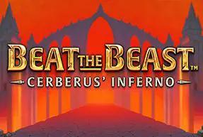 Beat the Beast: CERBERUS' INFERNO