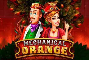 Mechanical Orange