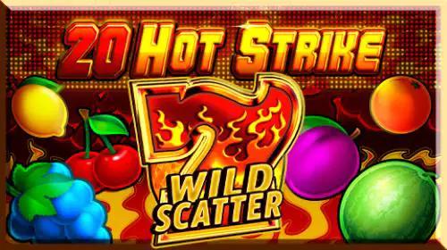 20 Hot Strike