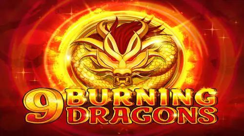 9 Burning Dragons