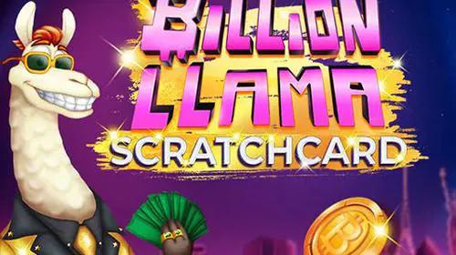 Billion Llama Scratchcard