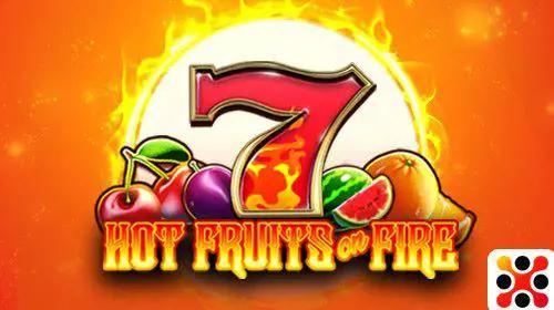 Hot Fruits on Fire