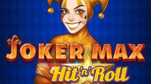 Joker Max: Hit 'n' Roll