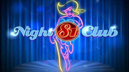 Night Club 81