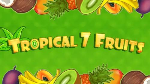 Tropical7Fruits