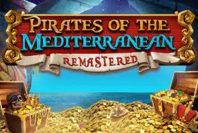 Pirates of the Mediterranean Remastered