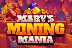 Mary's Mining Mania