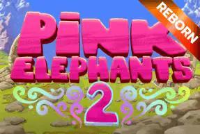 Pink Elephants 2 Reborn  