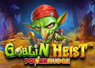 Goblin Heist Powernudge