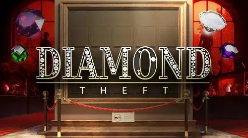 Diamond theft